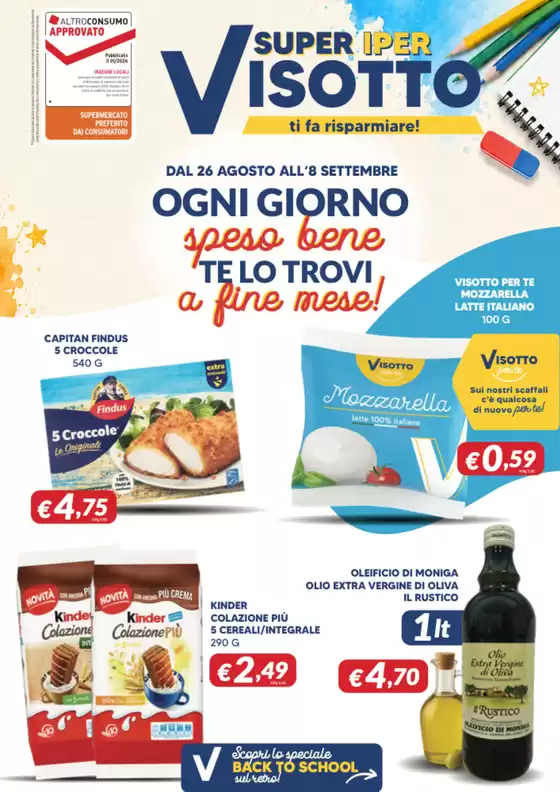 Volantino Supermercati Visotto | DAL 26 AGOSTO ALL'8 SETTEMBRE | 2026-08-26T00:00:00.000Z - 2026-09-08T00:00:00.000Z