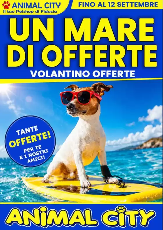 Volantino Animal City | Offerte Animal City | 2026-08-26T00:00:00.000Z - 2026-09-12T00:00:00.000Z