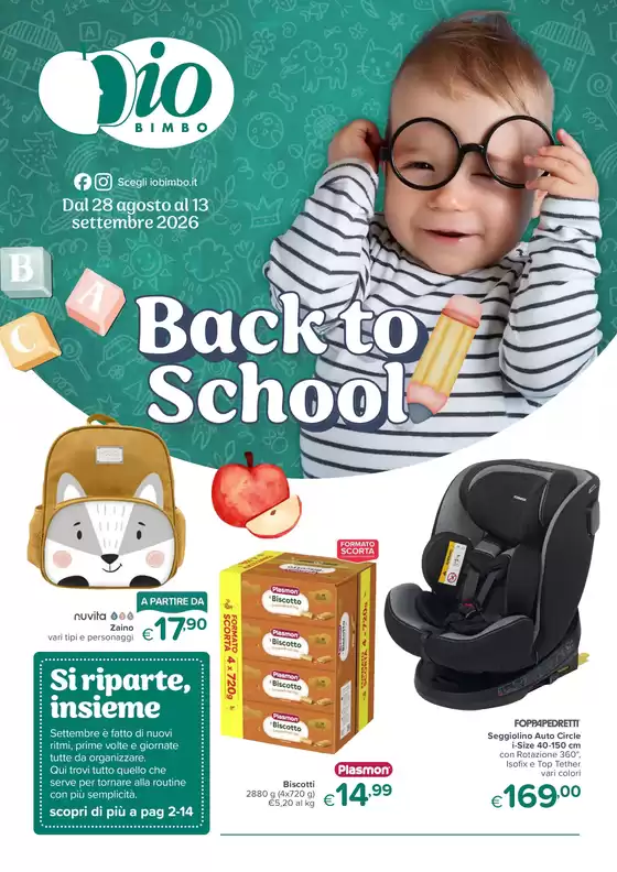Volantino Io Bimbo | Back to School | 2026-08-28T00:00:00.000Z - 2026-09-13T00:00:00.000Z