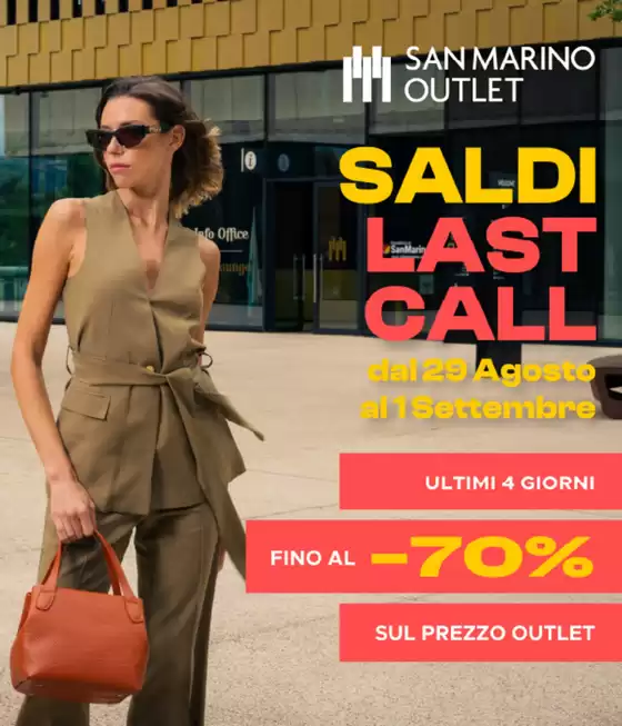 Volantino San Marino Outlet Experience a Cinisello Balsamo | Saldi last call | 2026-08-29T00:00:00.000Z - 2026-09-01T00:00:00.000Z