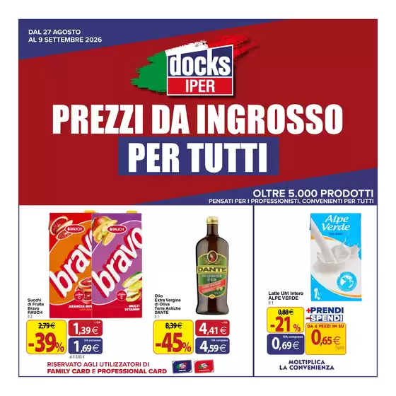Volantino Docks Iper | Prezzi da ingrosso per tutti | 2026-08-27T00:00:00.000Z - 2026-09-09T00:00:00.000Z