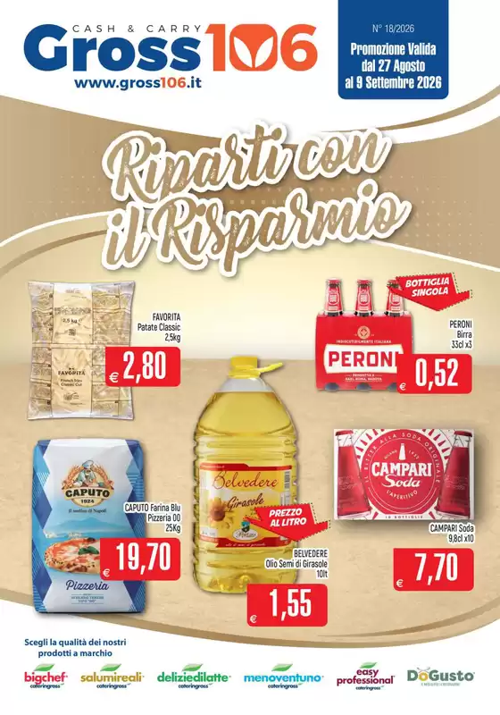 Volantino Gross 106 | Riparti con il risparmio | 2026-08-27T00:00:00.000Z - 2026-09-09T00:00:00.000Z