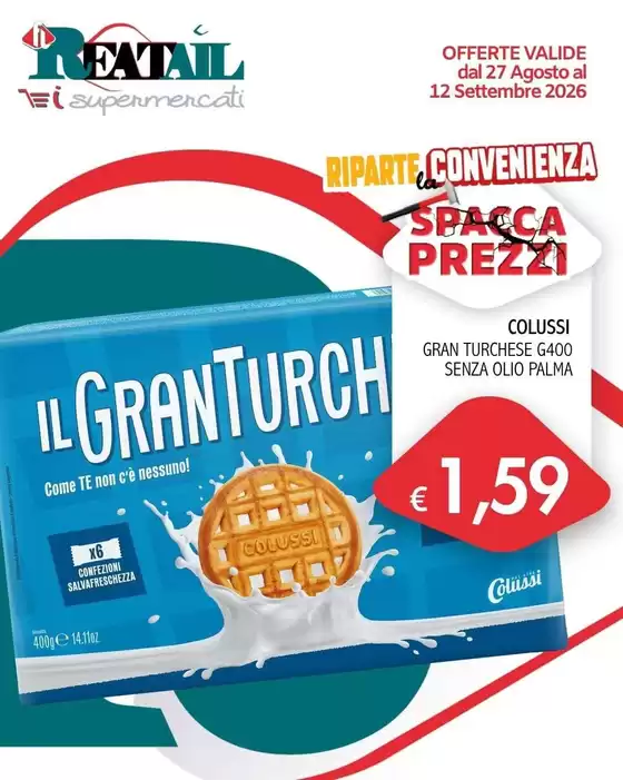 Volantino Reatail Supermercati | Riparte convenienca | 2026-08-27T00:00:00.000Z - 2026-09-12T00:00:00.000Z