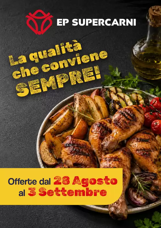 Volantino EP Supercarni a Pollein | La qualita che conviene SEMPRE! | 2026-08-28T00:00:00.000Z - 2026-09-03T00:00:00.000Z