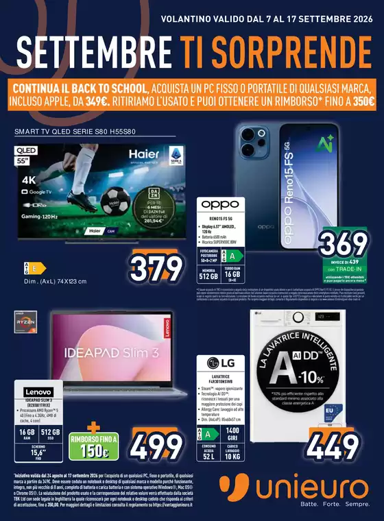 Volantino Unieuro a Montemonaco | Settembre ti sorprende da Unieuro! | 2026-09-07T00:00:00.000Z - 2026-09-17T00:00:00.000Z