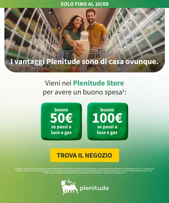 Volantino Eni Plenitude a Magenta | I vantaggi Plenitude sono di casa ovunque. | 2026-09-02T00:00:00.000Z - 2026-09-20T00:00:00.000Z