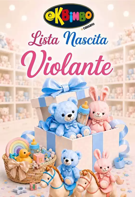 Volantino Ok Bimbo a Sorrento | Offerte e promozioni attuali | 2026-08-29T00:00:00.000Z - 2026-09-12T00:00:00.000Z