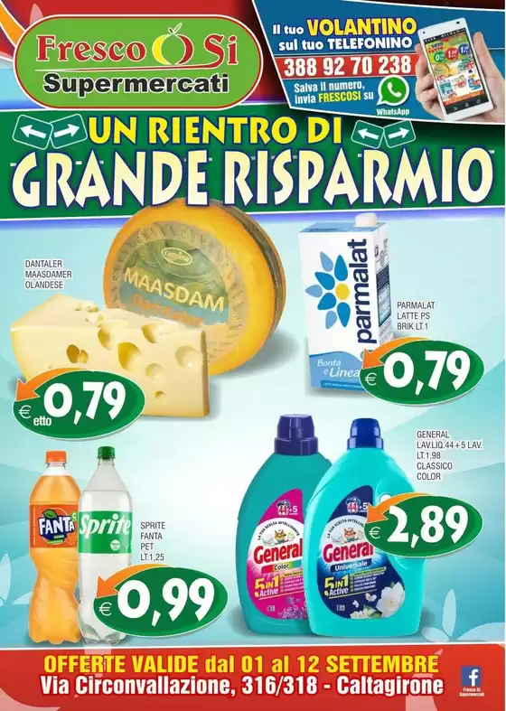 Volantino Fresco Si Supermercati | Un rientro di grande risparmio | 2026-09-01T00:00:00.000Z - 2026-09-12T00:00:00.000Z