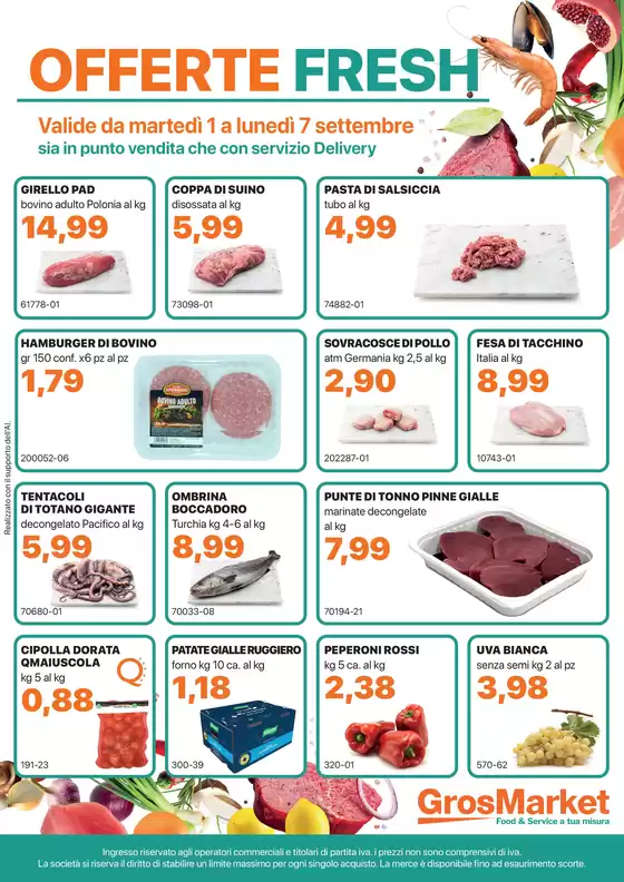 Volantino Sogegross | Offerte fresh | 2026-09-01T00:00:00.000Z - 2026-09-07T00:00:00.000Z