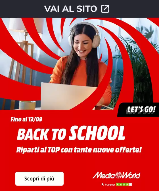 Volantino MediaWorld a Boretto | Back to school da MedaWorld! | 2026-09-01T00:00:00.000Z - 2026-09-13T00:00:00.000Z