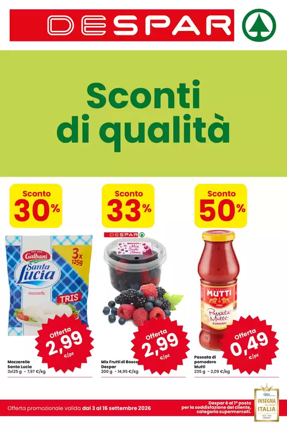 Volantino Despar a Coriano | Sconti di qualita | 2026-09-03T00:00:00.000Z - 2026-09-16T00:00:00.000Z
