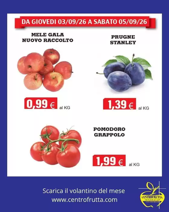 Volantino Centro frutta a Giarre | Offerte | 2026-09-03T00:00:00.000Z - 2026-09-05T00:00:00.000Z