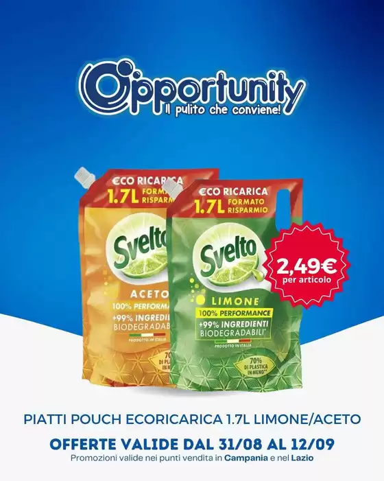 Volantino Opportunity Shop | Offerte valide dal 31/08 al 12/09 | 2026-08-31T00:00:00.000Z - 2026-09-12T00:00:00.000Z