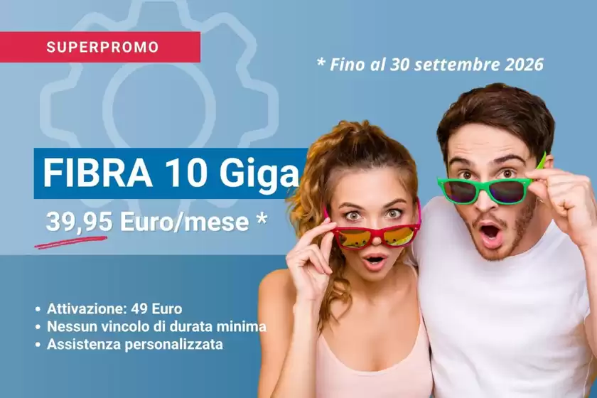 Volantino Ehiweb a Agnadello | Fibra 10 giga | 2026-09-01T00:00:00.000Z - 2026-09-30T00:00:00.000Z