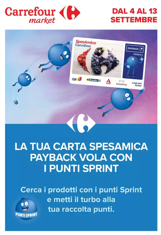 Volantino Carrefour Market | Punti Sprint Payback | 2026-09-04T00:00:00.000Z - 2026-09-13T00:00:00.000Z