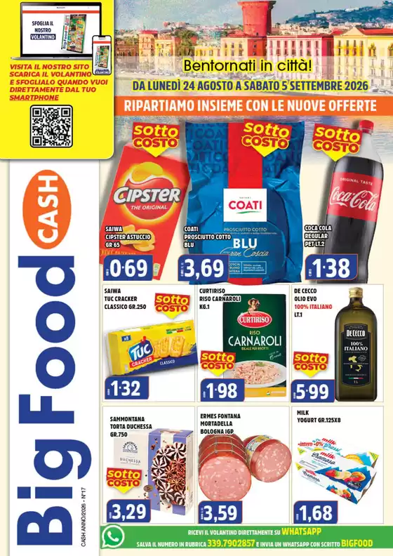 Volantino Big Food a Masserano | DA LUNEDÌ 24 AGOSTO A SABATO 5 SETTEMBRE 2026 | 2026-08-24T00:00:00.000Z - 2026-09-05T00:00:00.000Z
