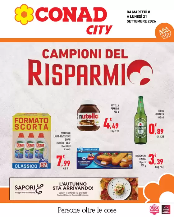 Volantino Conad City | Campioni del risparmio | 2026-09-08T00:00:00.000Z - 2026-09-21T00:00:00.000Z