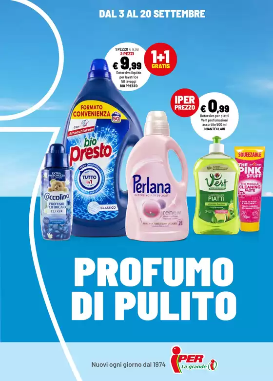 Volantino Iper La grande i | Profumo di pulito | 2026-09-03T00:00:00.000Z - 2026-09-20T00:00:00.000Z