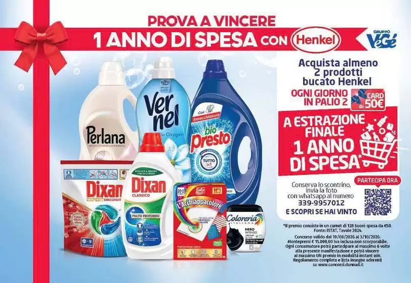 Volantino Iper Tosano | 1 ANNO DI SPESA CON Henkel | 2026-08-19T00:00:00.000Z - 2026-10-03T00:00:00.000Z