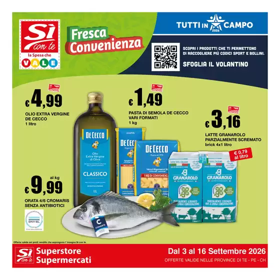 Volantino Si con te supermercati a Monza | Fresca Convenienza | 2026-09-03T00:00:00.000Z - 2026-09-16T00:00:00.000Z