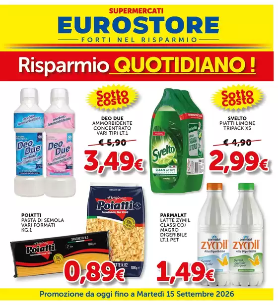 Volantino Supermercati Eurostore | Risparmio Quotidiano! | 2026-09-02T00:00:00.000Z - 2026-09-15T00:00:00.000Z