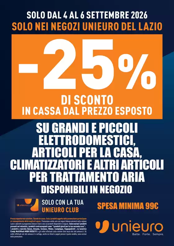 Volantino Unieuro a Roma | Sconti da Unieuro! | 2026-09-04T00:00:00.000Z - 2026-09-06T00:00:00.000Z