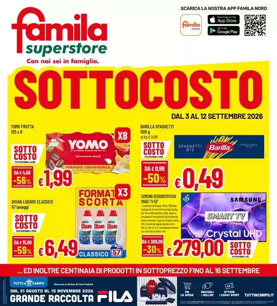 Volantino Famila Superstore a | Sottocosto | 2026-09-03T00:00:00.000Z - 2026-09-12T00:00:00.000Z