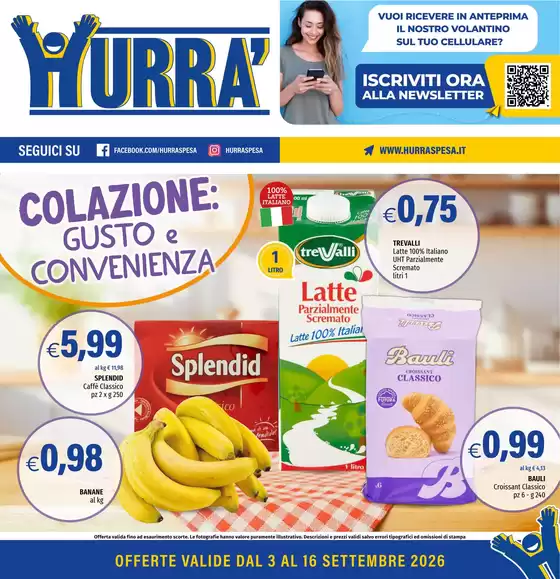 Volantino Hurrà Discount a Noasca | Colazione: Gusto e convenienza | 2026-09-03T00:00:00.000Z - 2026-09-16T00:00:00.000Z
