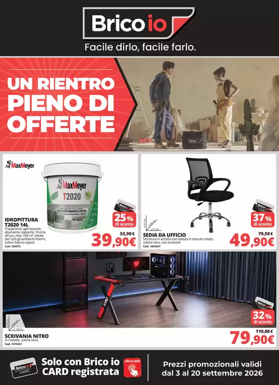 Volantino Bricoio a Morciano di Romagna | Un rientro pieno di offerte | 2026-09-03T00:00:00.000Z - 2026-09-20T00:00:00.000Z