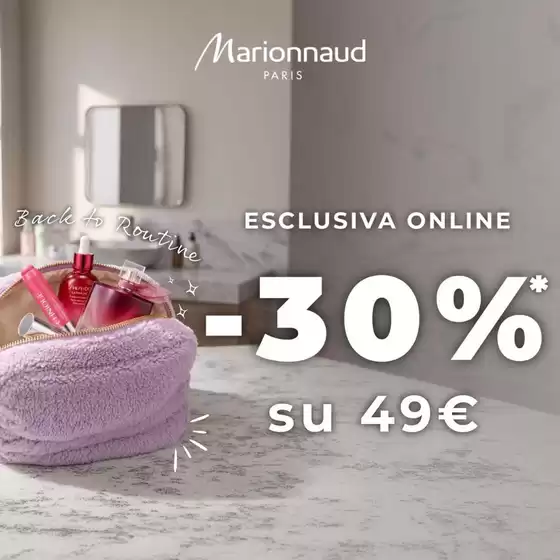 Volantino Marionnaud a Altamura | Esclusiva online -30% | 2026-09-03T00:00:00.000Z - 2026-09-06T00:00:00.000Z