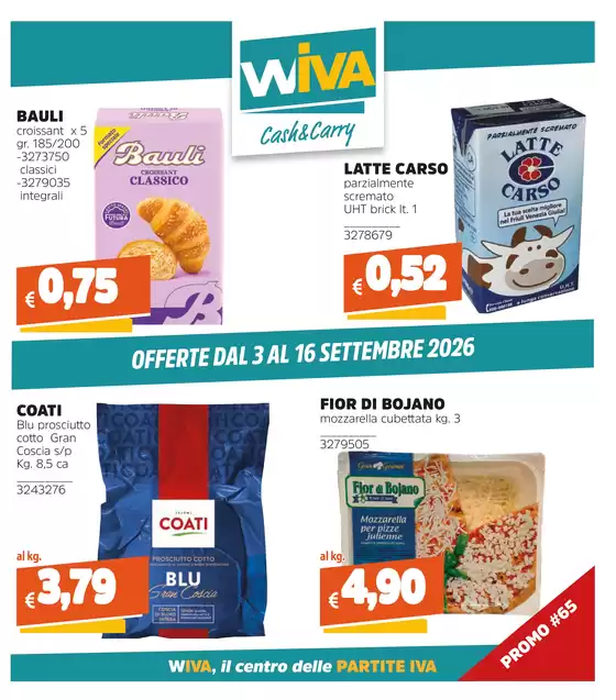 Volantino Wiva Cash&Carry | Offerte dal 3 al 16 Settembre 2026 | 2026-09-03T00:00:00.000Z - 2026-09-16T00:00:00.000Z