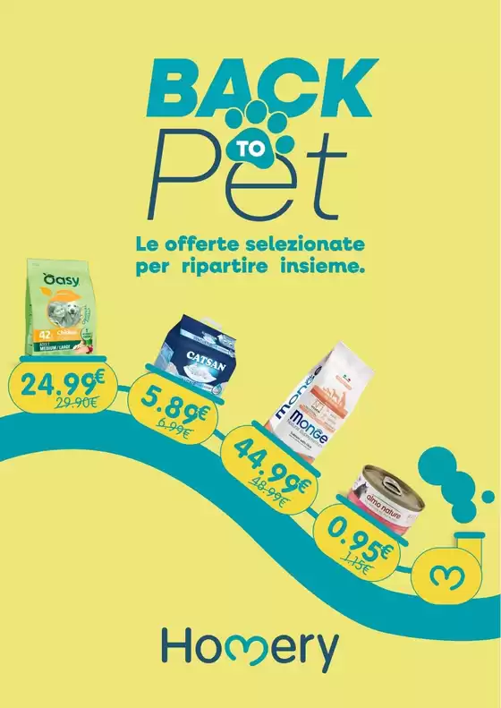 Volantino Homery a Rosia | Offerte Homery | 2026-09-07T00:00:00.000Z - 2026-09-21T00:00:00.000Z