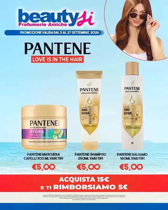 Volantino Beauty Si | Pantene love is in the hair | 2026-09-05T00:00:00.000Z - 2026-09-27T00:00:00.000Z