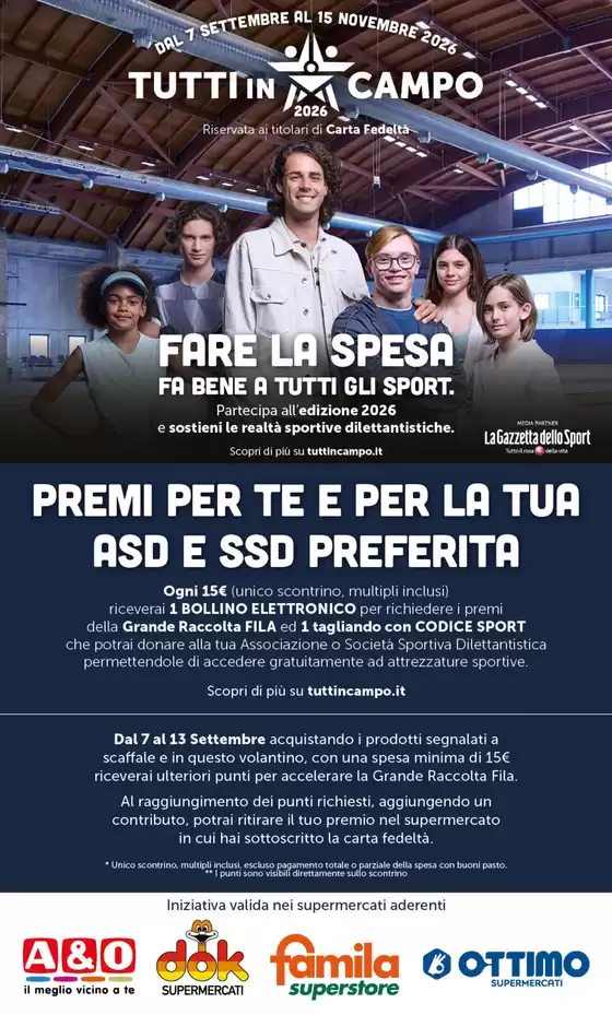 Volantino A&O a Loreggia | 1 paniere Tutti in campo | 2026-09-07T00:00:00.000Z - 2026-09-13T00:00:00.000Z