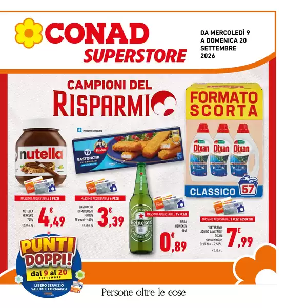 Volantino Conad Superstore a Cremosano | Campioni del Risparmio | 2026-09-09T00:00:00.000Z - 2026-09-20T00:00:00.000Z