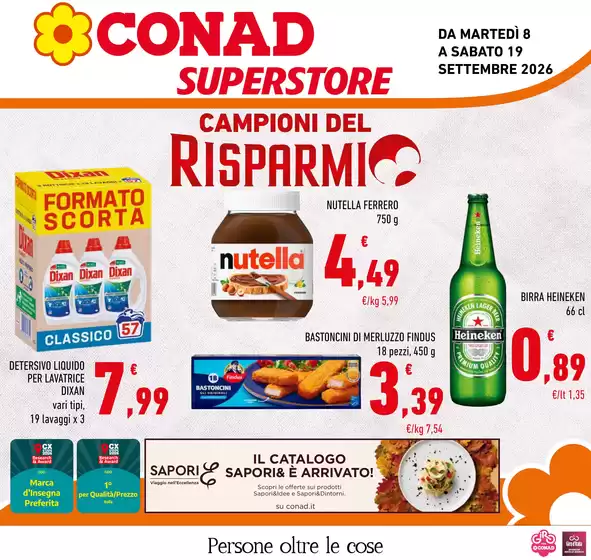 Volantino Conad Superstore a Cremosano | CAMPIONI DEL RISPARMIO | 2026-09-08T00:00:00.000Z - 2026-09-19T00:00:00.000Z