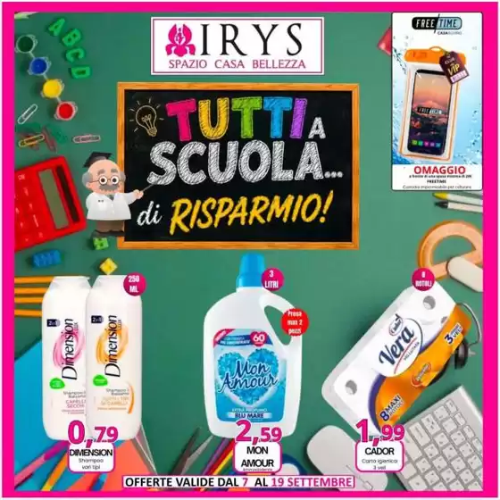 Volantino Irys | tutti a scuola... di risparmio! | 2026-09-07T00:00:00.000Z - 2026-09-19T00:00:00.000Z