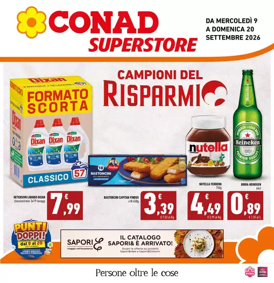 Volantino Conad Superstore a Frigintini | Campioni del Risparmio | 2026-09-09T00:00:00.000Z - 2026-09-20T00:00:00.000Z