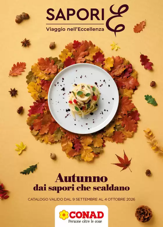 Volantino Spazio Conad | Autunno dai sapori che scaldano | 2026-09-09T00:00:00.000Z - 2026-10-04T00:00:00.000Z