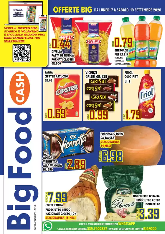 Volantino Big Food | OFFERTE BIG DIVELLA DA LUNEDÌ 7 A SABATO 19 SETTEMBRE 2026 | 2026-09-07T00:00:00.000Z - 2026-09-19T00:00:00.000Z