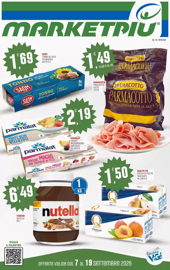 Volantino Marketpiù | Offerte valide dal 7 al 19 settembre 2026 | 2026-09-07T00:00:00.000Z - 2026-09-19T00:00:00.000Z