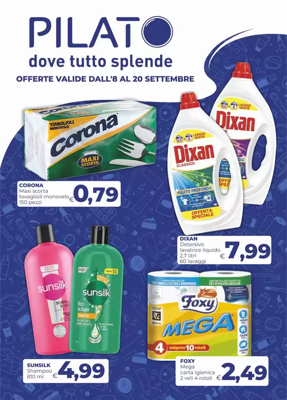 Volantino Pilato a Bertinoro | OFFERTE VALIDE DALL'8 AL 20 SETTEMBRE | 2026-09-08T00:00:00.000Z - 2026-09-20T00:00:00.000Z