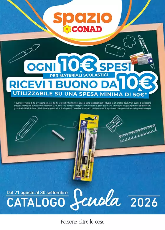 Volantino Spazio Conad a Villa Pedergnano | Catalogo Scuola 2026 | 2026-08-21T00:00:00.000Z - 2026-09-30T00:00:00.000Z