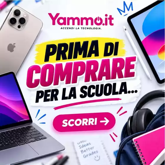 Volantino Yammo a Tempio Pausania | Promozioni di compare per la scuola... | 2026-09-08T00:00:00.000Z - 2026-09-30T00:00:00.000Z
