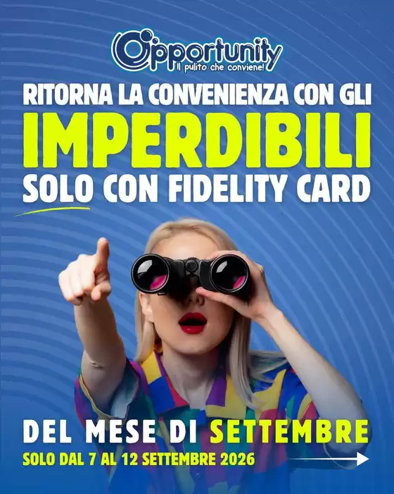 Volantino Opportunity Shop | Del mese di settembre | 2026-09-07T00:00:00.000Z - 2026-09-12T00:00:00.000Z