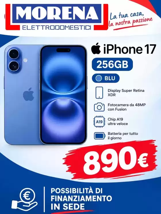 Volantino Morena Elettrodomestici a Castelpoto | iPhone 17 | 2026-09-08T00:00:00.000Z - 2026-09-20T00:00:00.000Z