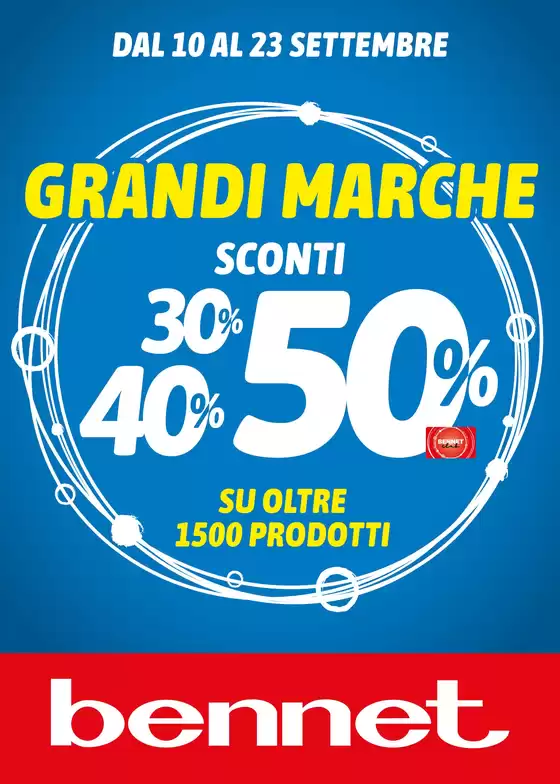 Volantino Bennet | Grandi Marche Sconti 50 40 30% | 2026-09-10T00:00:00.000Z - 2026-09-23T00:00:00.000Z