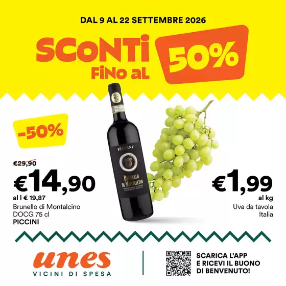 Volantino Unes a Ciampino | Sconti fino al 50% | 2026-09-09T00:00:00.000Z - 2026-09-22T00:00:00.000Z