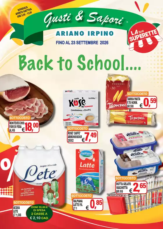 Volantino Gusti e Sapori Supermercato | Back to School... | 2026-09-09T00:00:00.000Z - 2026-09-23T00:00:00.000Z