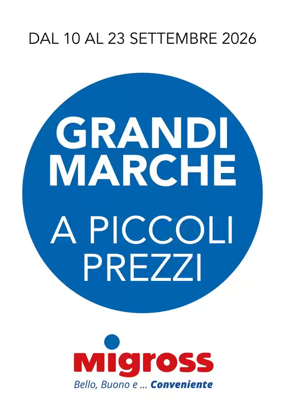 Volantino Migross Superstore | Grandi Marche | 2026-09-10T00:00:00.000Z - 2026-09-23T00:00:00.000Z